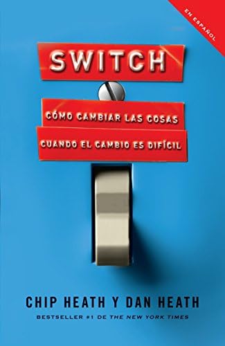 Vintage Espanol Switch (Spanish Edition): Cómo Cambiar Las Cosas Cuando Cambiar Es Difícil