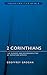 2 Corinthians: The Glories and Responsibilities of Christian Service (Focus on the Bible)
