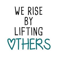 GULIGULI We Rise by Lifting Others-Inspirational Quotes Wall Decals-Vinyl Stickers for Bedroom Living Room School Office Home Decor