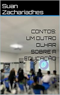Livro CONTOS: UM OUTRO OLHAR SOBRE A EDUCAÇÃO