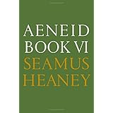 Aeneid Book VI: A New Verse Translation