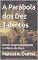 Livro A Parábola dos Dez Talentos: Nossa Responsabilidade no Reino de Deus