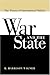 War and the State: The Theory of International Politics