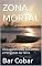 Livro ZONA MORTAL : Os Lugares Mais Estranhos e Perigosos da Terra