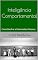 Livro Inteligência Comportamental: Como Decifrar e Potencializar Pessoas