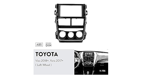 Amazon Com Ugar 11 796 Car Dash Radio Installation Mounting Fascia Kit Compatible For Toyota Vios 18 Yaris 17 Automotive