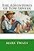 The Adventures of Tom Sawyer