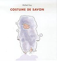 couverture de : Costume de savon
