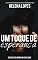 Livro Um Toque de Esperança