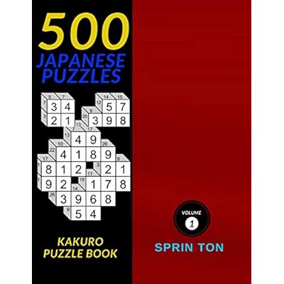 Buy 500 Japanese Puzzles Kakuro Puzzle Book 500 Easy To Hard Kakuro Puzzle Book Japanese Kakuro Paperback Large Print November 2 2019 Online In Indonesia 1704626676