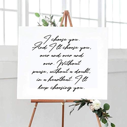 Nspired Ink I Choose You. and I'll Choose You, Over and Over and Over. Without Pause, Without a Doubt, in a Heartbeat. I'll Keep Choosing You. Custom Canvas Print - Many (18x20)