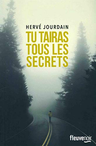 Tu tairas tous les secrets