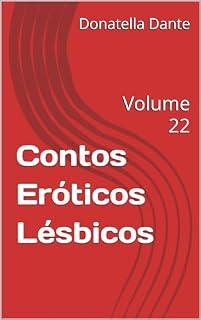 Livro Contos Eróticos Lésbicos : Volume 22