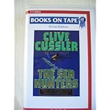 The Sea Hunters - Clive Cussler,  Craig Dirgo