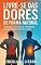 Livro Livre-se das Dores de Forma Natural: Soluções naturais e imediatas para as dores do dia a dia