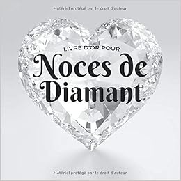 Amazon Fr Livre D Or Pour Noces De Diamant Livre D Or Pour La