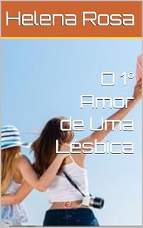 Livro O 1º Amor de Uma Lésbica