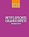 100 recettes petits efforts grands effets by 