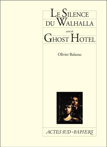 Le  silence du Walhalla