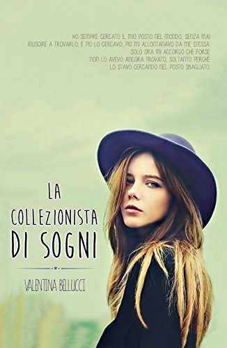 La Collezionista di Sogni (Italian Edition)
