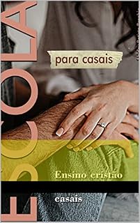 Livro Escola para Casal: Ensino Cristão para Casal
