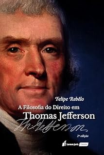 Livro A filosofia do direito em Thomas Jefferson, 2ª Edição