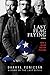 Last Flag Flying: A Novel by Darryl Ponicsán