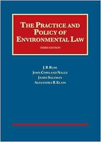 The Practice And Policy Of Environmental Law Cases And