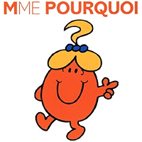 Madame Pourquoi (Collection Monsieur Madame) (French Edition) book cover