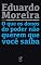 Livro O que os donos do poder não querem que você saiba