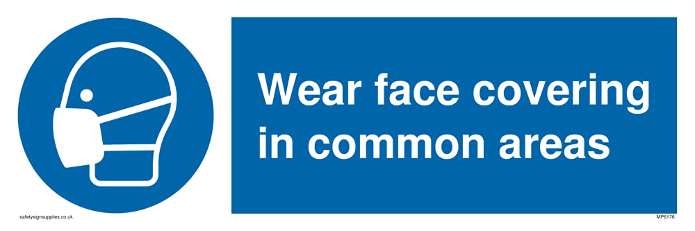 Wear face covering in common areas Sign - 300x100mm - L31