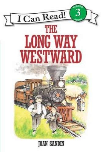The long way westward (An I can read book)