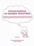 Conversations En Bandes Dessinees: Interactions Avec Des Eleves Atteints D'Autisme Ou D'Autres Troubles Apparentes Par Le Biais D'Illustrations En Couleurs (French Edition)