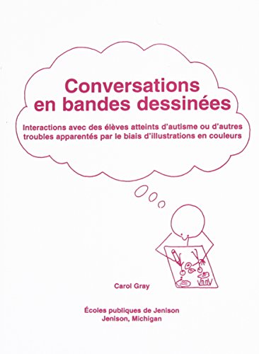 D0wnl0ad Conversations En Bandes Dessinees: Interactions Avec Des Eleves Atteints D'Autisme Ou D'Autres Troub<br />WORD