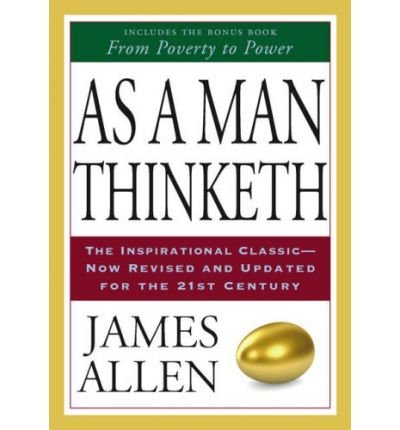 As a Man Thinketh & from Poverty to Power (Paperback) - Common