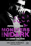Monsters in the Dark, Tome 2 : Larmes brûlantes by