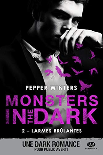 Monsters in the Dark, Tome 2 : Larmes brûlantes by 