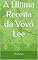 Livro A Última Receita da Vovó Lee