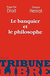 Le  banquier et le philosophe ou La double paire d'yeux