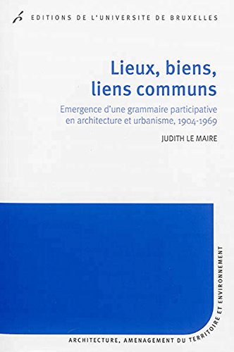 Lieux, biens, liens communs
