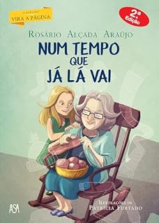 Livro Num Tempo Que Já Lá Vai