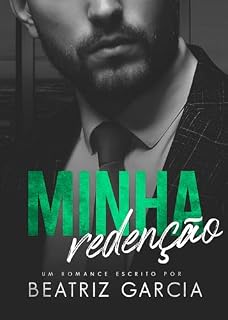 Livro Minha Redenção (um romance age gap com chefe e funcionária)