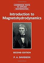 Introduction to Magnetohydrodynamics (Cambridge Texts in Applied Mathematics) Introduction to Magnetohydrodynamics (Cambridge Texts in Applied Mathematics)