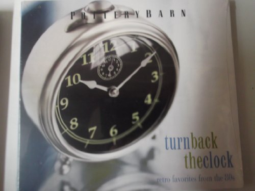 Squeeze - Pottery Barn Turn Back The Clock - Zortam Music