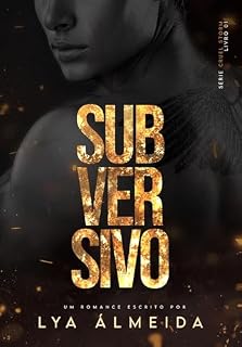 Livro SUBVERSIVO (Cruel Storm: Livro 1)