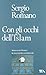 Con gli occhi dell'Islam. Mezzo secolo di storia in una prospettiva mediorientale (Tea storica)