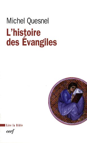 L' histoire des Évangiles