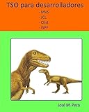 Image de TSO para desarrolladores: MVS - JCL - Clist - ISPF (Spanish Edition)