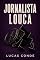 Livro JORNALISTA LOUCA