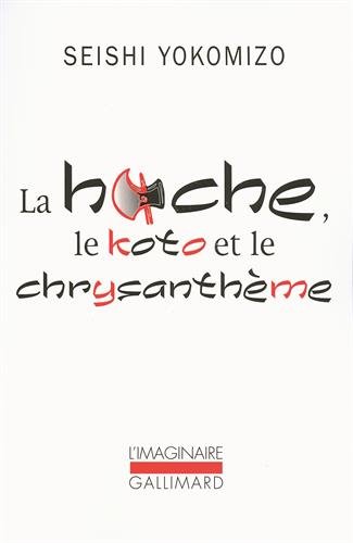 La  hache, le koto et le chrysanthème